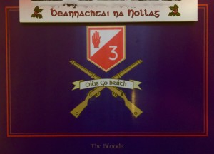 Pacesetting from the dinner depicting the crest; the battalion has roots in Ulster.